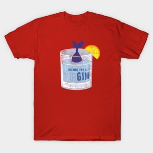 Looking for a gin T-Shirt